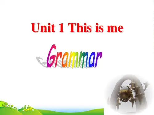 牛津译林七年级英语上册Unit 1This is me Grammar 课件