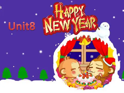 牛津译林版-英语-三年级上册-Unit 8 Happy New Year!优选