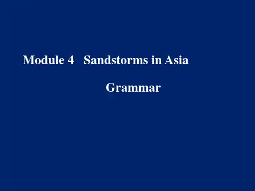 外研版高中英语必修三Module 4 Sandstorms in Asia Grammar(共19张PPT)