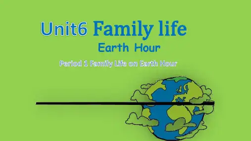 小学-五年级-英语-上册-上海牛津(深圳版)-Unit6(1-3)-Family life-课件