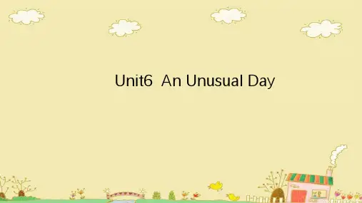 闽教新版(三起点)小学英语六年级上册单元同步教学课件 Unit6 AnUnusualDay(31张PPT)