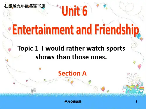 仁爱版九年级英语下册Unit6 Topic 1 Section A(ppt课件)