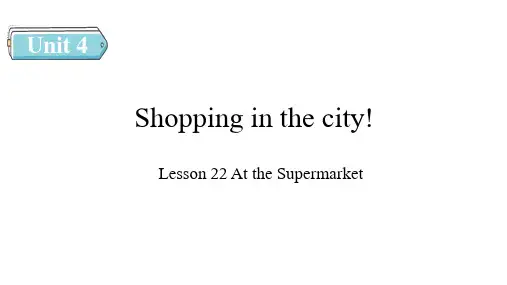 Lesson 22 At the Supermarket课件-冀教版英语四年级上册