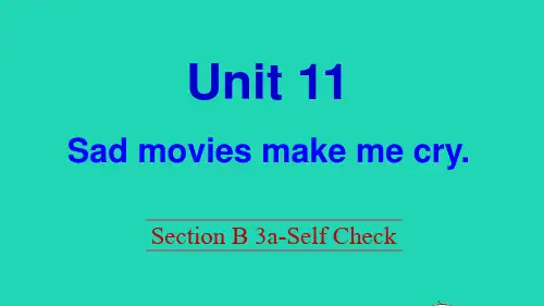 九年级英语全册unit11sadmoviesmakemecrysectionb3a_selfchec