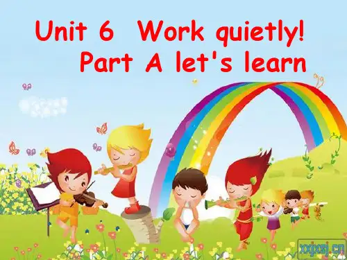 新人教版小学五年级下册英语Unit6Work-Quietly!-A-let's-learn