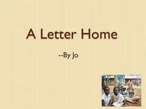 英语：选修7-unit4-sharing-a-letter-home课件(人教新课标)