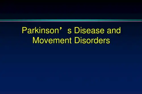 Parkinson’s Disease and Movement Disorders