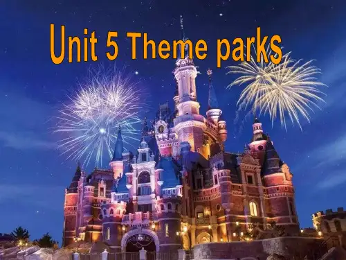 人教版高中英语必修四Unit5ThemeparksReadingGrammar课件