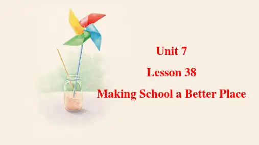 Unit 7 Lesson 38 Making School a Better Place 冀教九