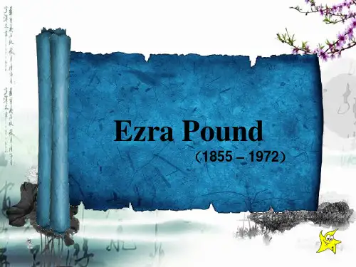 ezra pound解析(课堂PPT)