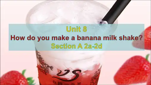 Unit8SectionA2a-2d课件人教版英语八年级上册