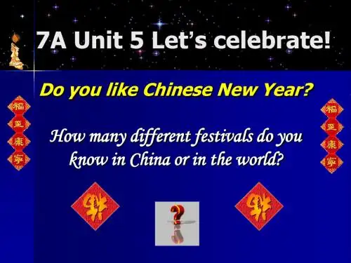 2019年牛津译林版7A Unit 5 Let’s celebrate 共18张PPT语文