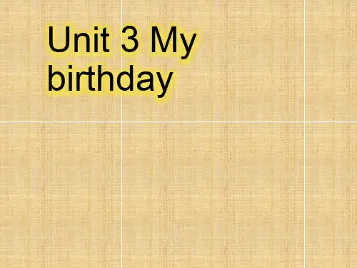 小学五年级英语上册Unit3Mybirthday名师课件牛津上海版