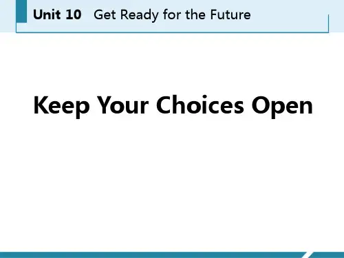 冀教版九年级英语下册 (Keep Your Choices Open)Get ready for t