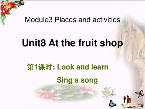 三年级英语上册Unit8Atthefruitshop(第1课时)课件牛津上海版