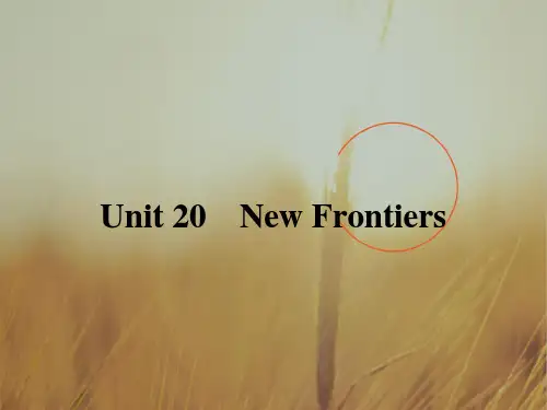 2018高考英语北师大版一轮复习参考课件：Unit 20 New Frontiers