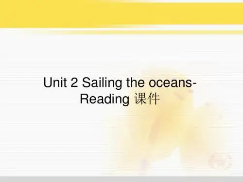 人教版高中英语选修9课件 Unit 2 Sailing the oceans-Reading 课件