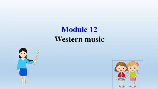 2020年春初中英语外研版七年级下册Module12Westernmusic 课件