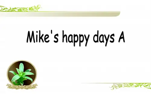 人教PEP六年级下册英语Recycle Mike's happy days A课件