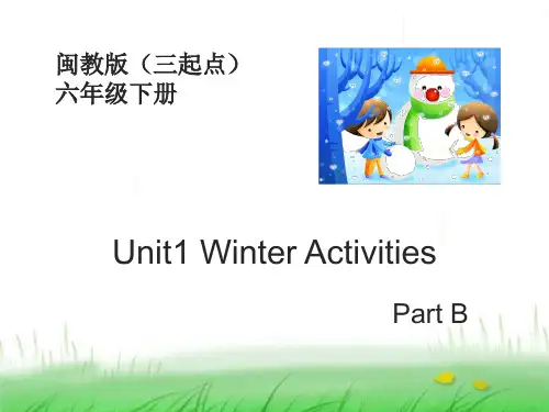 Unit1_PartB教学课件 闽教版(三起点)小学英语六年级下学期