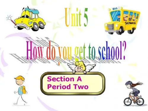 鲁教版五四制六年级英语下Unit5 How do you get to school-第二课时-Section A (Grmmar focus -3c28张PPT)