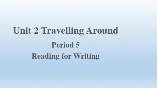 Unit 2 Period 5 Reading for Writing 高中英语人教版必修第一册