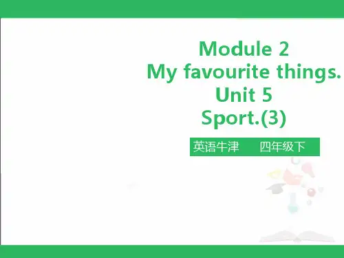 沪教版牛津英语四年级下册第5单元Unit5 Sport 第三课时课件 公开课精美PPT