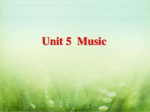 2020年新人教版《Unit 5 Music》单元课件全套(优质课)