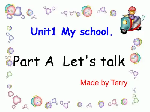 新版PEP四年级下册unit1-My-school-A-let's-talk-课件