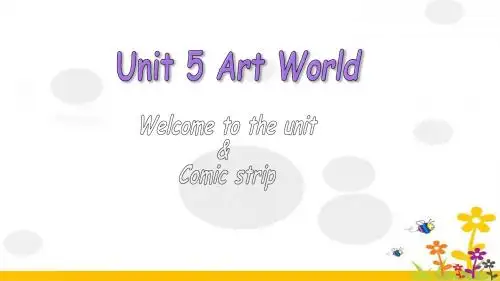 牛津译林版九年级英语上册《nit 5 Art world   Welcome to the unit》公开课课件_4
