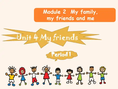 三年级英语上册unit4 My friends Period1 牛津上海版