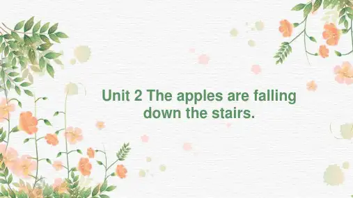 小学英语外研版六年级下册《Module4Unit2The apples are falling do