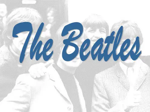 高三英语一轮复习 必修二 Unit5 The-Beatles