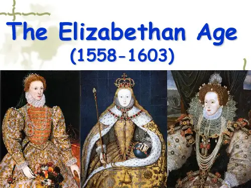 Elizabethan Age伊莉莎白时代