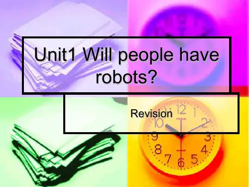 新目标八年级英语下册Unit1 Will people have robots 复习课件