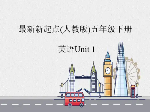 最新新起点(人教版)五年级下册英语Unit 1  PPT课件