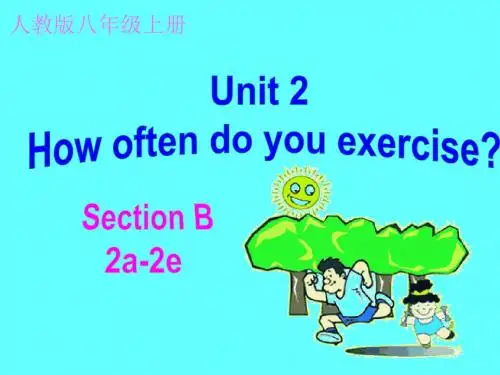 人教八年级上册Unit2 Section B 2a-2e(共23张PPT)