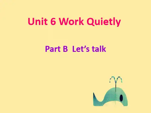 人教版PEP英语五年级下册Unit6 Work quietly B Lets talk课件等