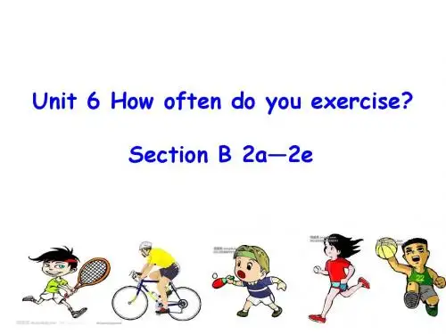 人教版新目标英语八年级上册《Unit 2 How often do you exercise》课件