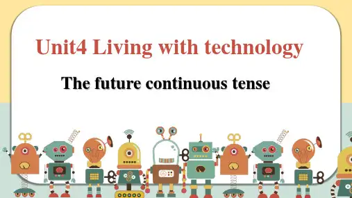 Unit4LivingwithTechnologyGrammarandusage课件高中英语译林版(