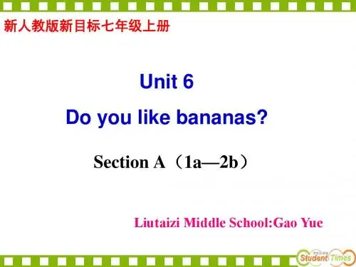 新人教版新目标七年级上Unit6 Section A(1a—2b)课件
