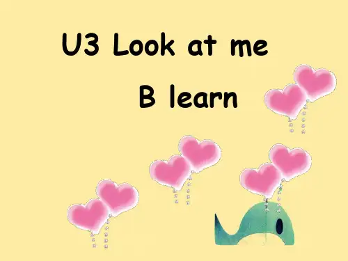 人教版PEP英语三年级上册Unit3 Look at me B learn课件