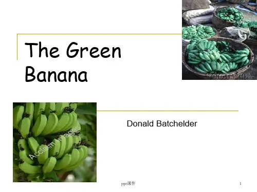 Unit 6The Green Banana  ppt课件