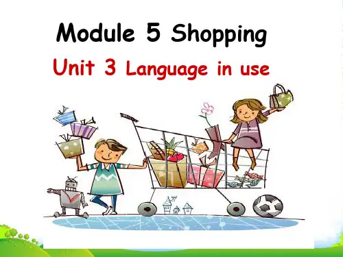 外研版七年级英语下册Module 5 Shopping Unit 3 Language in use