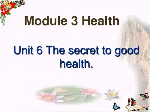 六年级英语上册Unit6Thesecrettogoodhealtyppt课件2广州版