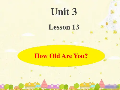 冀教版四年级英语下册Unit3-Lesson13 How Old Are You？ 上课课件