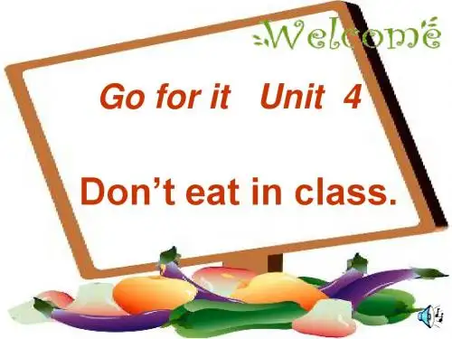2014年春人教版七年级下册Unit 4 Don't eat in class period 3