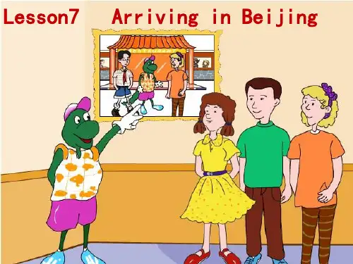 五年级下册英语说课课件-Lesson7   Arriving in Beijing冀教版