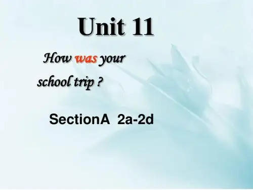 人教英语 七下 Unit11 SectionA 2a-2d 课件(共20张PPT)
