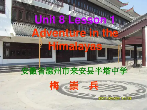 Unit 8 Lesson1《Adventure in the Himalayas》课件(北师大版必修3)
